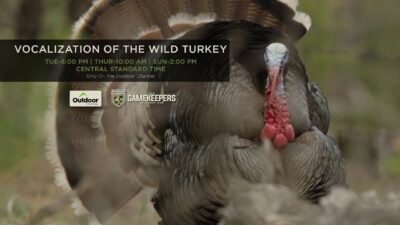 The GameKeepers of Mossy Oak: Vocalization of the Wild Turkey Trailer