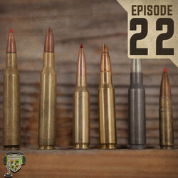 EP:22 | The Latest Trends of Whitetail Calibers and Bullets