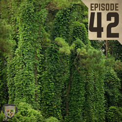 EP:42 | Invasive Plants: Searching For a Solution