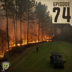 EP:74 | The Importance Of Fire