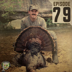 EP:79 | How George Mayfield Hunts Turkeys