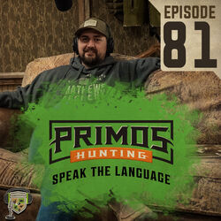 EP:81 | Talking Turkey With The Young Guns Of Primos