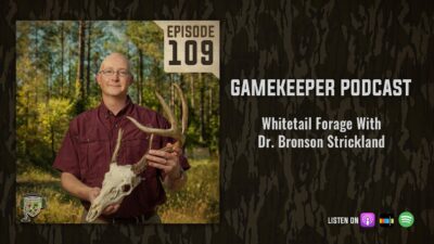 EP:109 | Whitetail Forage with Dr. Bronson Strickland