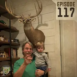EP:117 | Our Favorite Deer Stories