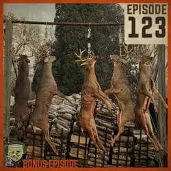 EP:123 | Process Your Own Deer: Q&A with a Pro Butcher (BONUS EPISODE)