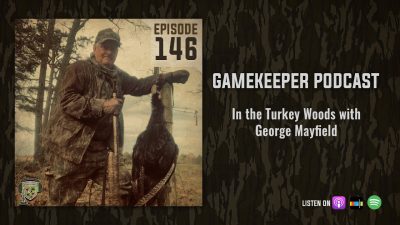 EP:146 | In the Turkey Woods with George Mayfield