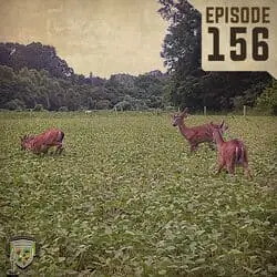 EP:156 | Soybeans : A Game Changer for Your Deer
