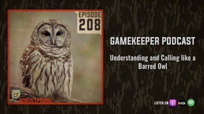 EP:208 | Understanding and Calling like a Barred Owl