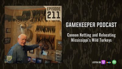 EP:211 | Cannon Netting and Relocating Mississippi’s Wild Turkeys