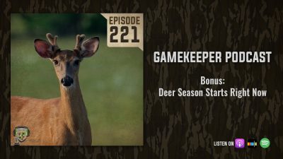 EP:221 | Deer Season Starts Right Now